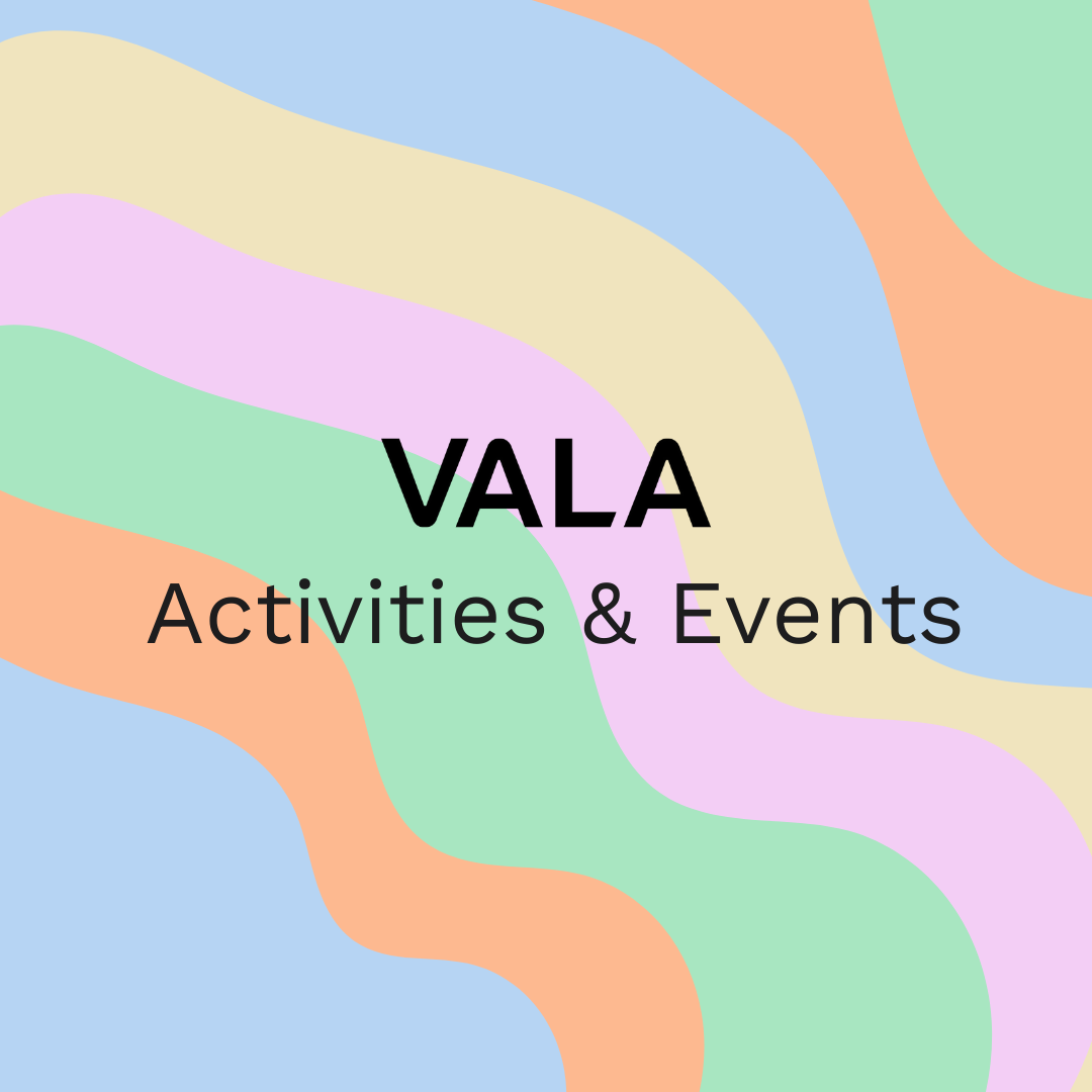 VALA Activities & Events VALA